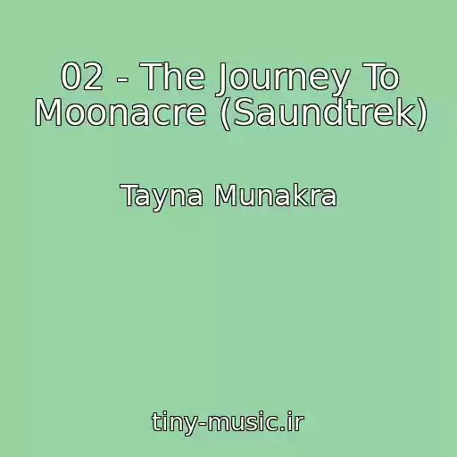کاور آهنگ 02 - The Journey To Moonacre (Saundtrek) از Tayna Munakra