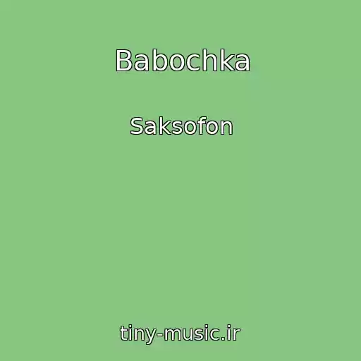 کاور آهنگ Babochka از Saksofon