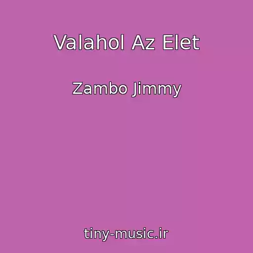 کاور آهنگ Valahol Az Elet از Zambo Jimmy