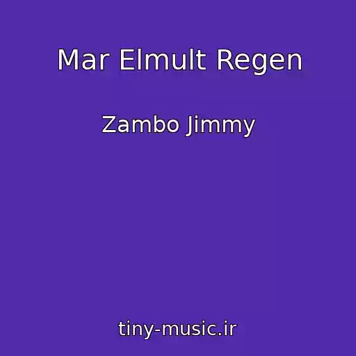 کاور آهنگ Mar Elmult Regen از Zambo Jimmy