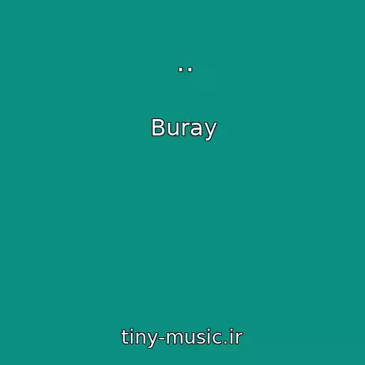 کاور آهنگ .. از Buray