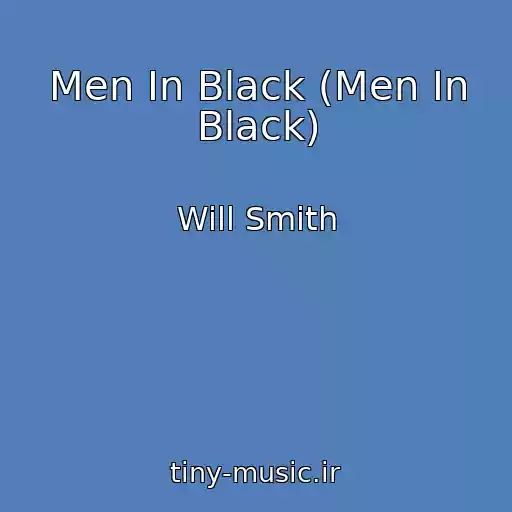 کاور آهنگ Men In Black (Men In Black) از Will Smith