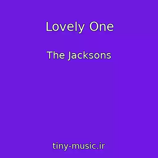 کاور آهنگ Lovely One از The Jacksons