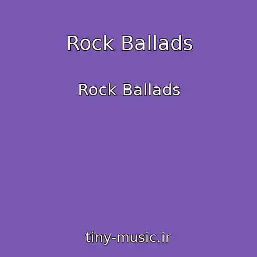کاور آهنگ Rock Ballads از Rock Ballads