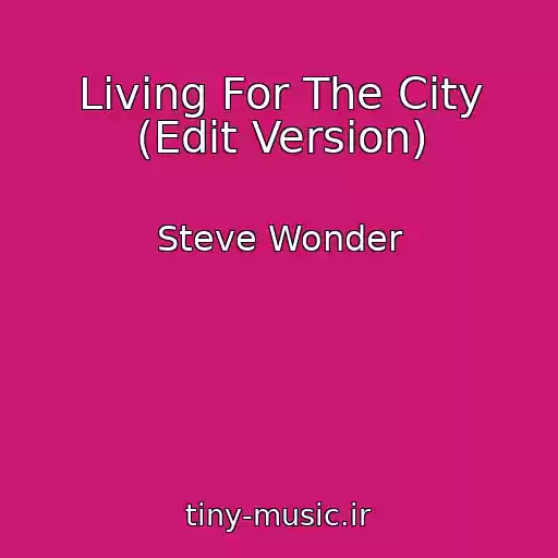 کاور آهنگ Living For The City (Edit Version) از Steve Wonder