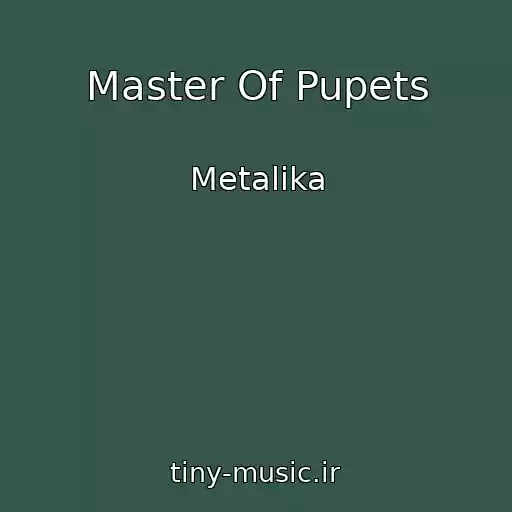 کاور آهنگ Master Of Pupets از Metalika