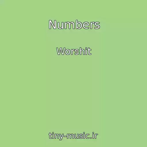 کاور آهنگ Numbers از Worshit
