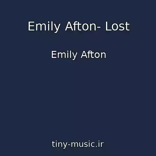 کاور آهنگ Emily Afton- Lost از Emily Afton