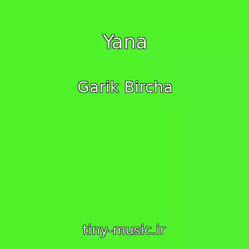 کاور آهنگ Yana از Garіk Bіrcha