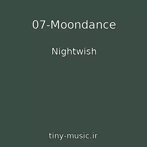 کاور آهنگ 07-Moondance از Nightwish