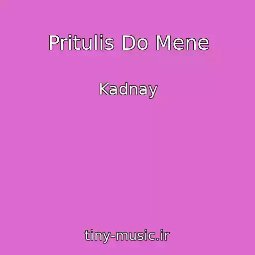 کاور آهنگ Pritulis Do Mene از Kadnay