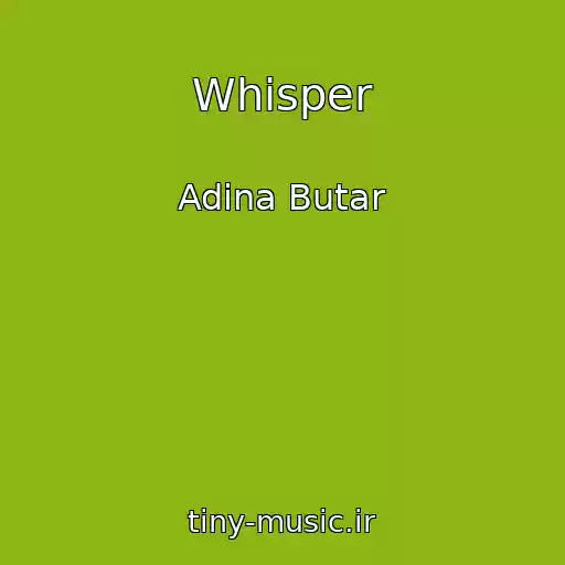 کاور آهنگ Whisper از Adina Butar