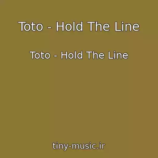 کاور آهنگ Toto - Hold The Line از Toto - Hold The Line