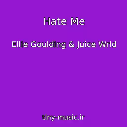 کاور آهنگ Hate Me از Ellie Goulding & Juice Wrld