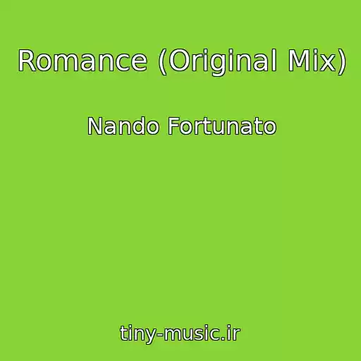 کاور آهنگ Romance (Original Mix) از Nando Fortunato