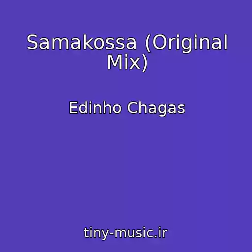 کاور آهنگ Samakossa (Original Mix) از Edinho Chagas