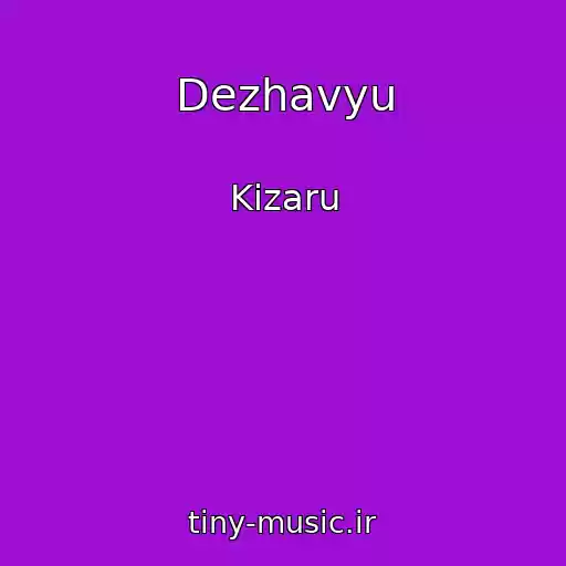 کاور آهنگ Dezhavyu از Kizaru