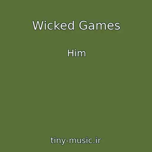 کاور آهنگ Wicked Games از Him