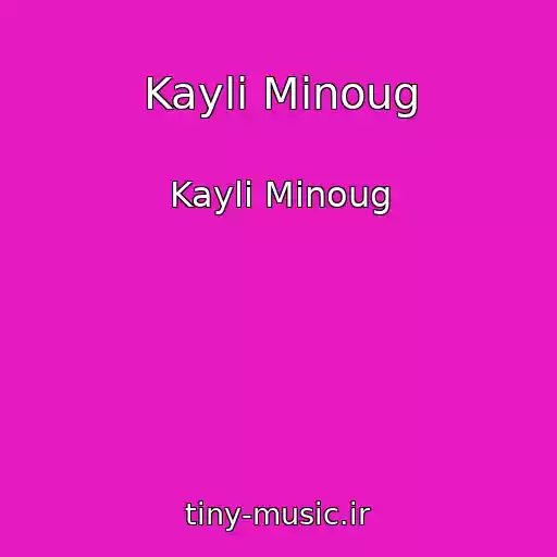 کاور آهنگ Kayli Minoug از Kayli Minoug