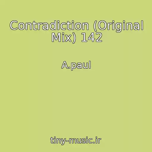 کاور آهنگ Contradiction (Original Mix) 142 از A.paul