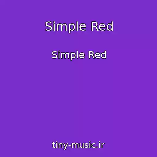 کاور آهنگ Simple Red از Simple Red