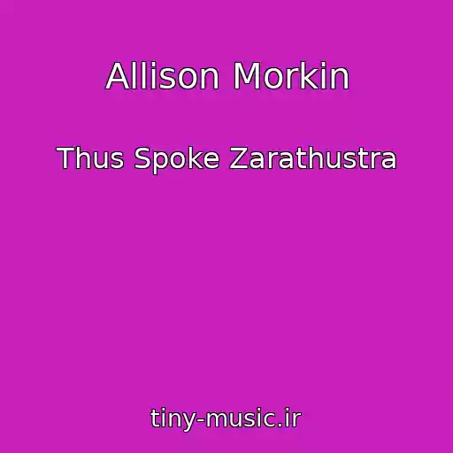 کاور آهنگ Allison Morkin از Thus Spoke Zarathustra