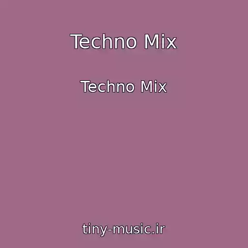 کاور آهنگ Techno Mix از Techno Mix