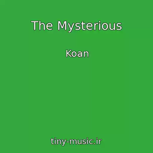 کاور آهنگ The Mysterious از Koan