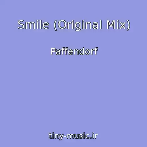 کاور آهنگ Smile (Original Mix) از Paffendorf