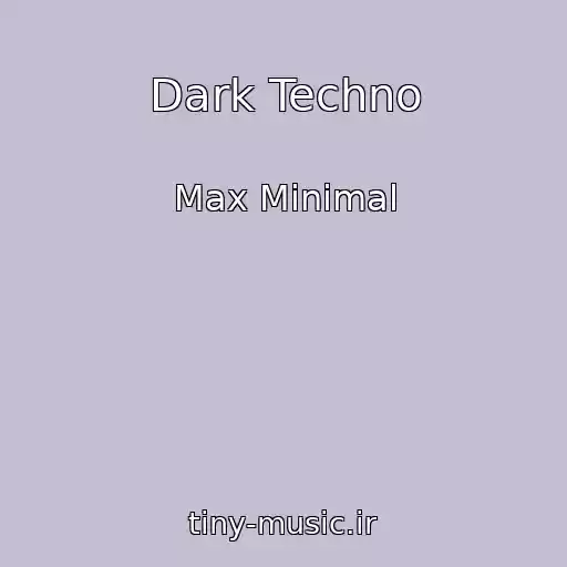 کاور آهنگ Dark Techno از Max Minimal