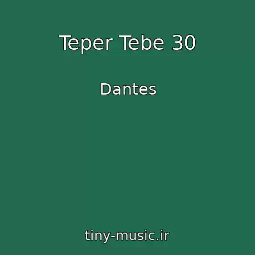 کاور آهنگ Teper Tebe 30 از Dantes