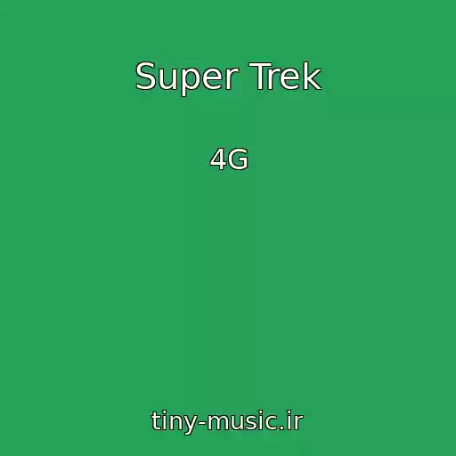 کاور آهنگ Super Trek از 4G