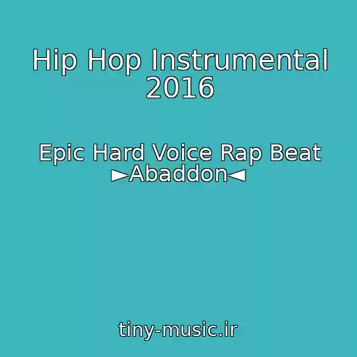 کاور آهنگ Hip Hop Instrumental 2016 از Epic Hard Voice Rap Beat ►Abaddon◄