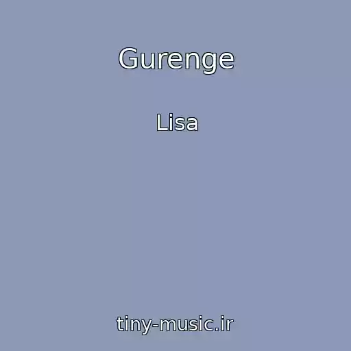 کاور آهنگ Gurenge از Lisa
