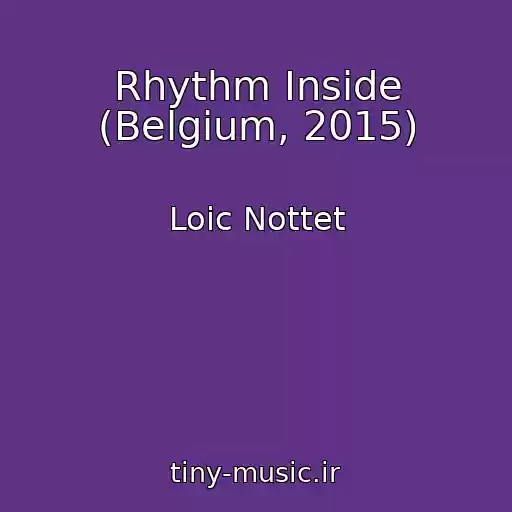 کاور آهنگ Rhythm Inside (Belgium, 2015) از Loic Nottet