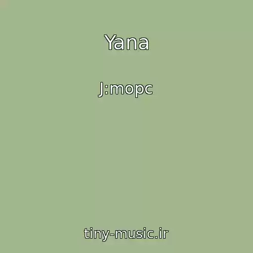 کاور آهنگ Yana از J:mopc