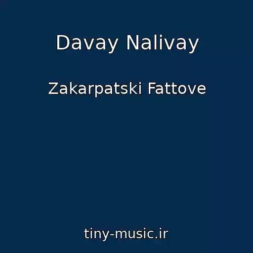 کاور آهنگ Davay Nalivay از Zakarpatskі Fattove