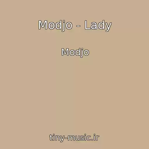 کاور آهنگ Modjo - Lady از Modjo