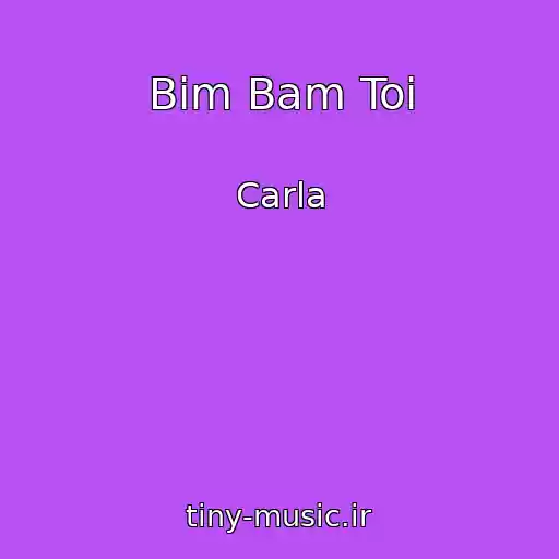 کاور آهنگ Bim Bam Toi از Carla