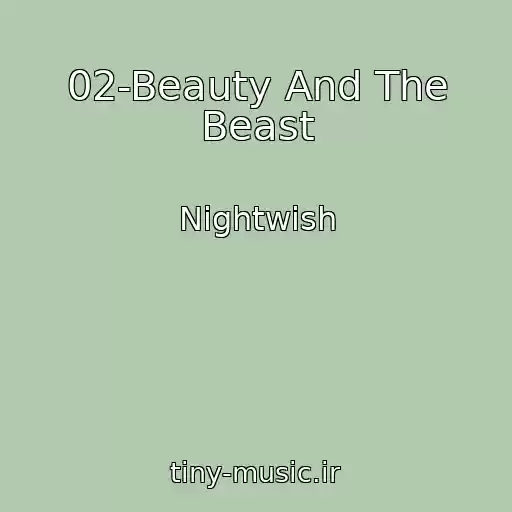 کاور آهنگ 02-Beauty And The Beast از Nightwish