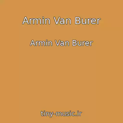 کاور آهنگ Armin Van Burer از Armin Van Burer