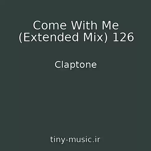 کاور آهنگ Come With Me (Extended Mix) 126 از Claptone
