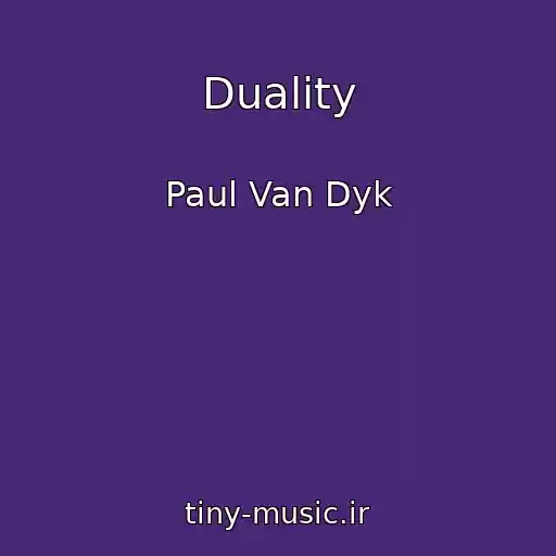 کاور آهنگ Duality از Paul Van Dyk