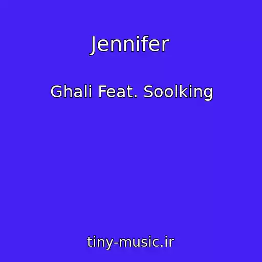 کاور آهنگ Jennifer از Ghali Feat. Soolking