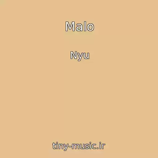 کاور آهنگ Malo از Nyu