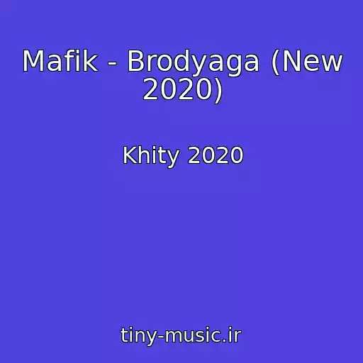 کاور آهنگ Mafik - Brodyaga (New 2020) از Khity 2020