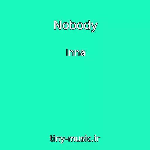 کاور آهنگ Nobody از Inna