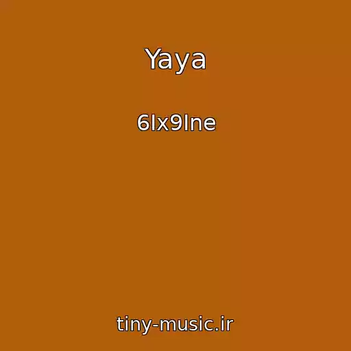 کاور آهنگ Yaya از 6Ix9Ine