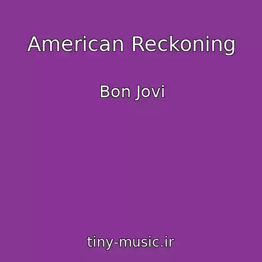 کاور آهنگ American Reckoning از Bon Jovi