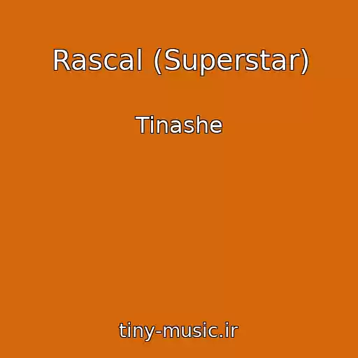 کاور آهنگ Rascal (Superstar) از Tinashe